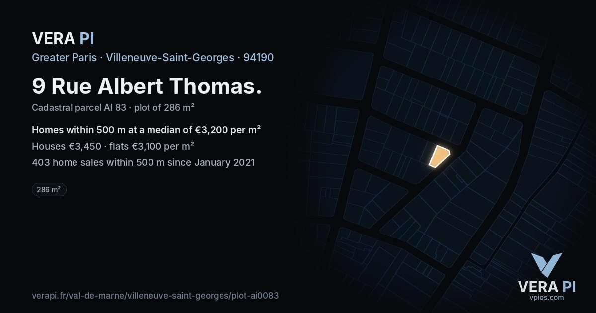 9 Rue Albert Thomas, Villeneuve-Saint-Georges at night – the plot lit, the parcels around coloured by the prices near them