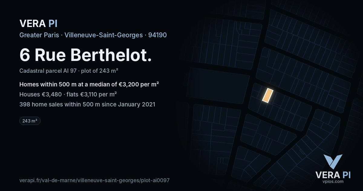 6 Rue Berthelot, Villeneuve-Saint-Georges at night – the plot lit, the parcels around coloured by the prices near them