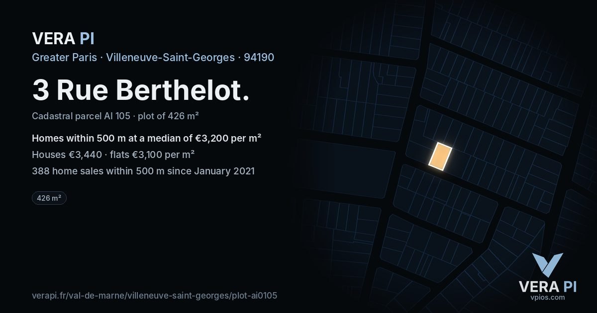 3 Rue Berthelot, Villeneuve-Saint-Georges at night – the plot lit, the parcels around coloured by the prices near them