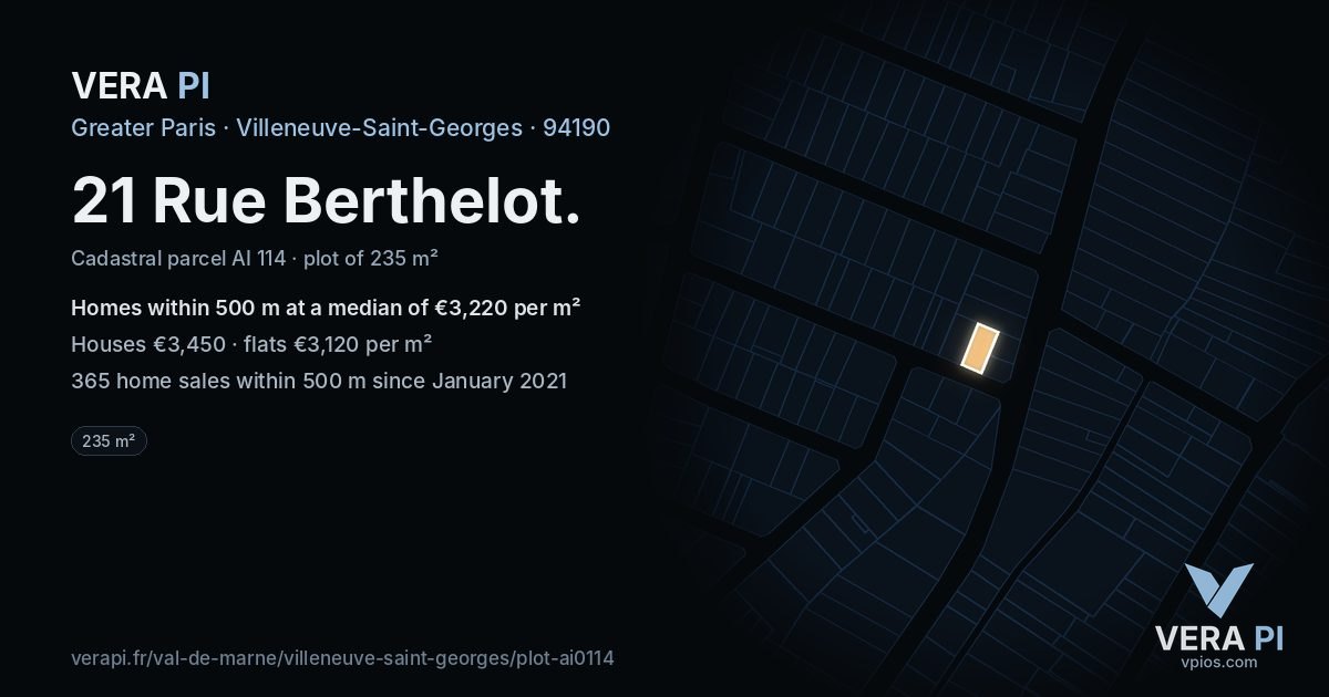 21 Rue Berthelot, Villeneuve-Saint-Georges at night – the plot lit, the parcels around coloured by the prices near them