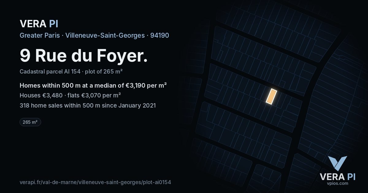 9 Rue du Foyer, Villeneuve-Saint-Georges at night – the plot lit, the parcels around coloured by the prices near them