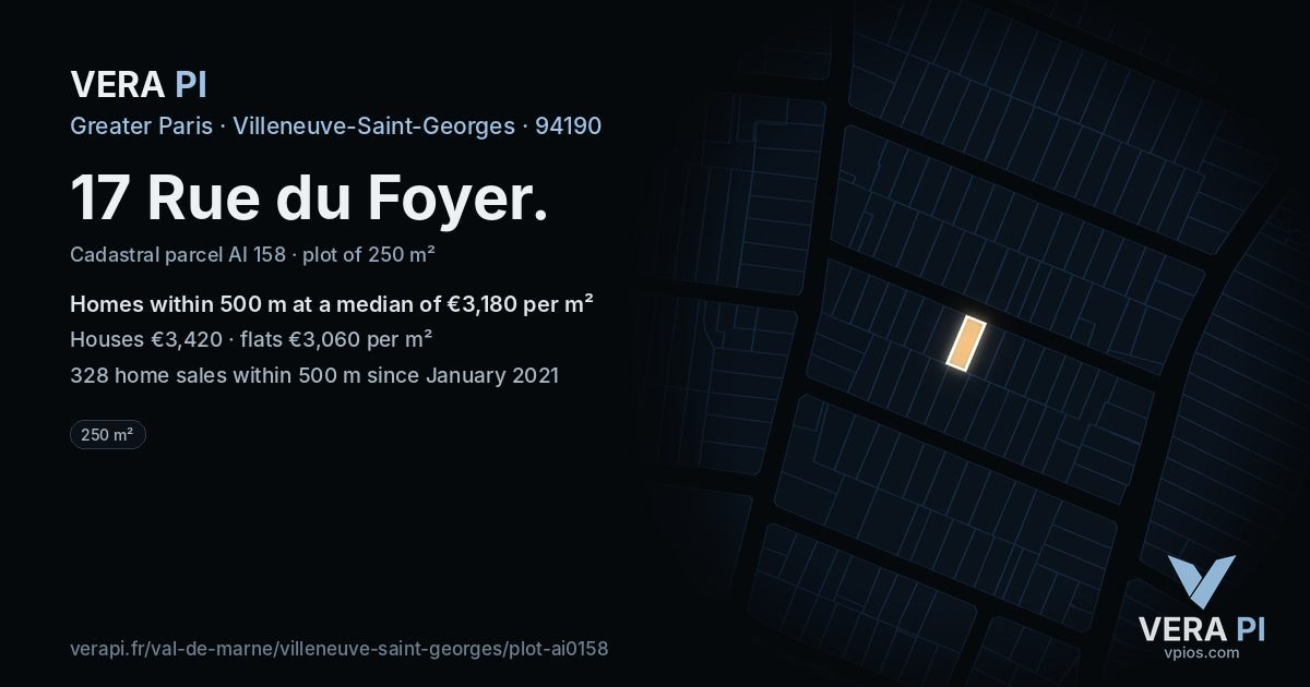 17 Rue du Foyer, Villeneuve-Saint-Georges at night – the plot lit, the parcels around coloured by the prices near them