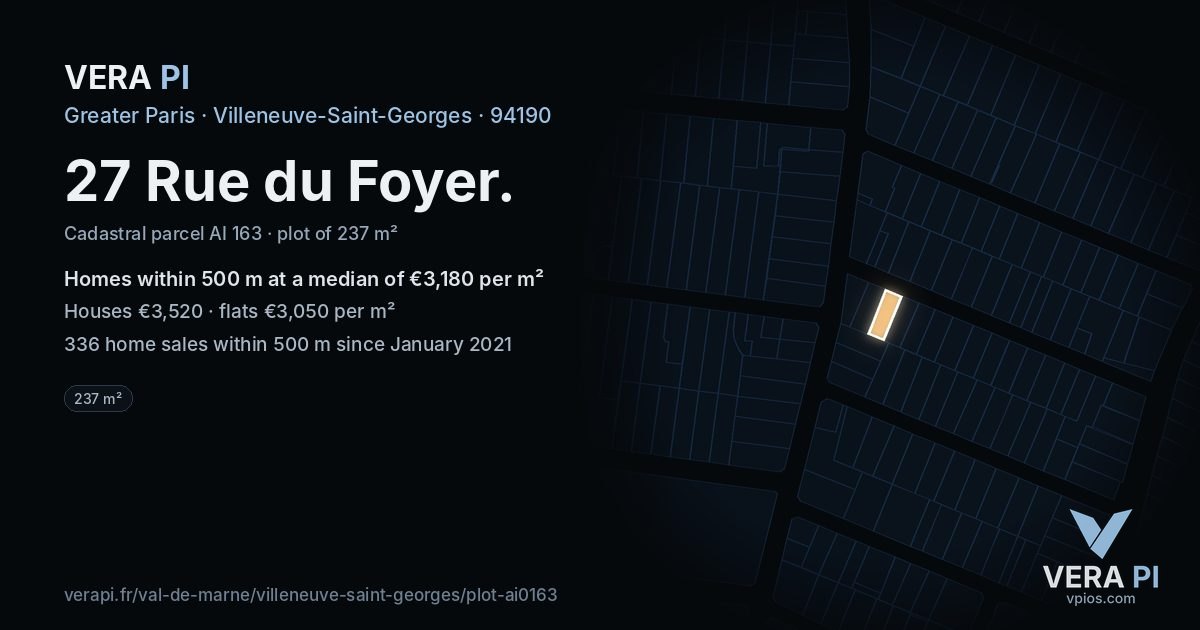 27 Rue du Foyer, Villeneuve-Saint-Georges at night – the plot lit, the parcels around coloured by the prices near them