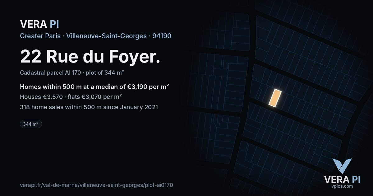22 Rue du Foyer, Villeneuve-Saint-Georges at night – the plot lit, the parcels around coloured by the prices near them