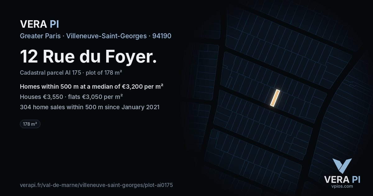 12 Rue du Foyer, Villeneuve-Saint-Georges at night – the plot lit, the parcels around coloured by the prices near them