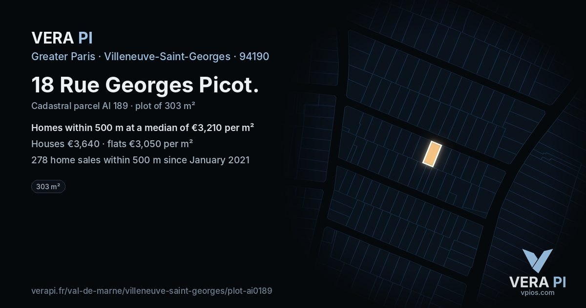 18 Rue Georges Picot, Villeneuve-Saint-Georges at night – the plot lit, the parcels around coloured by the prices near them