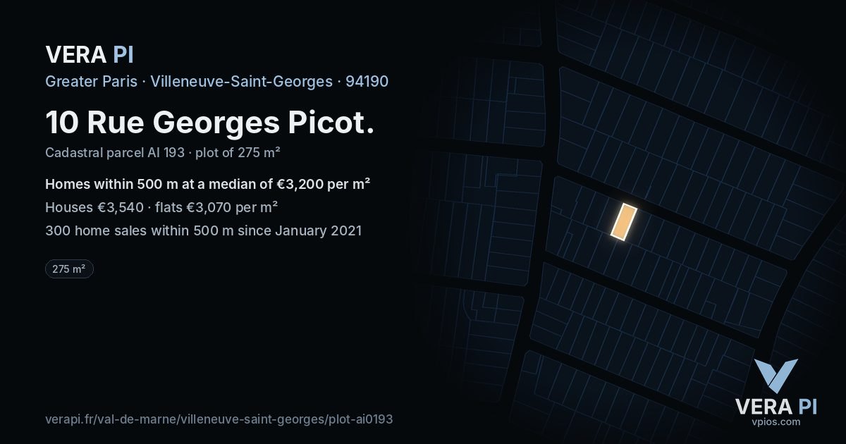 10 Rue Georges Picot, Villeneuve-Saint-Georges at night – the plot lit, the parcels around coloured by the prices near them