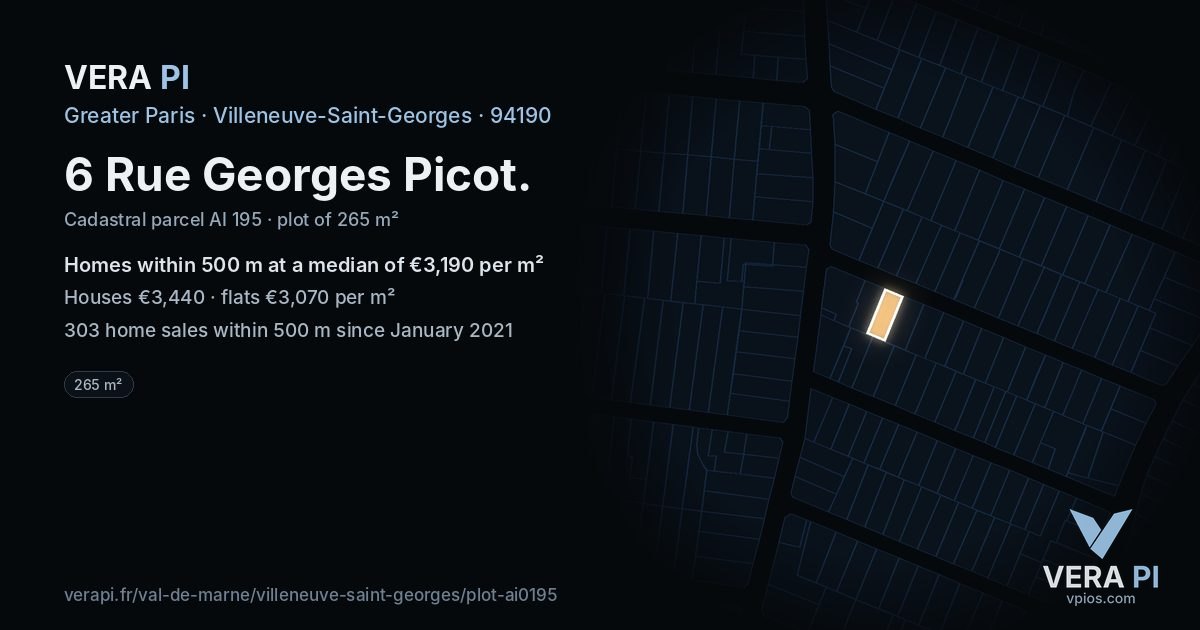 6 Rue Georges Picot, Villeneuve-Saint-Georges at night – the plot lit, the parcels around coloured by the prices near them