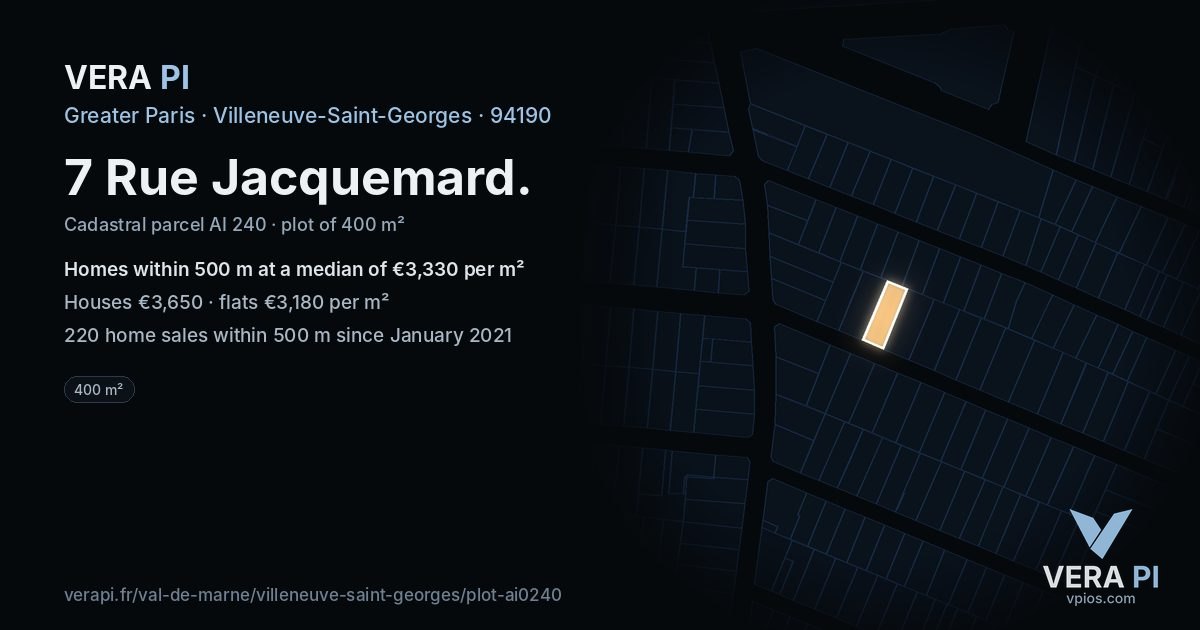 7 Rue Jacquemard, Villeneuve-Saint-Georges at night – the plot lit, the parcels around coloured by the prices near them
