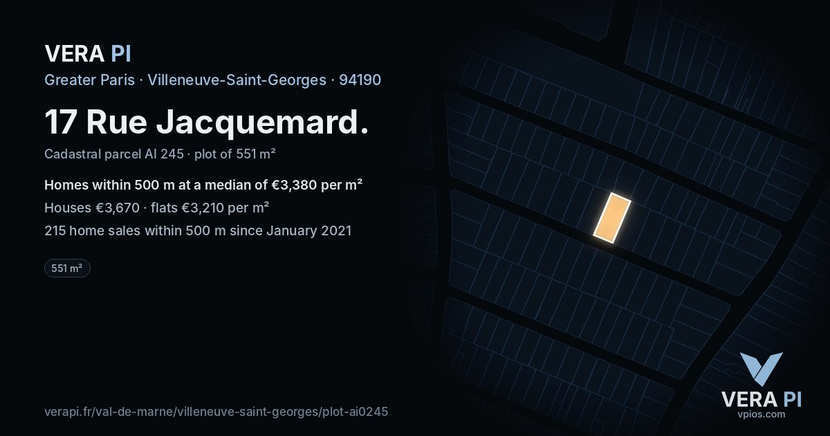 17 Rue Jacquemard, Villeneuve-Saint-Georges at night – the plot lit, the parcels around coloured by the prices near them
