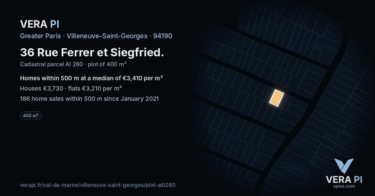 36 Rue Ferrer et Siegfried, Villeneuve-Saint-Georges at night – the plot lit, the parcels around coloured by the prices near them