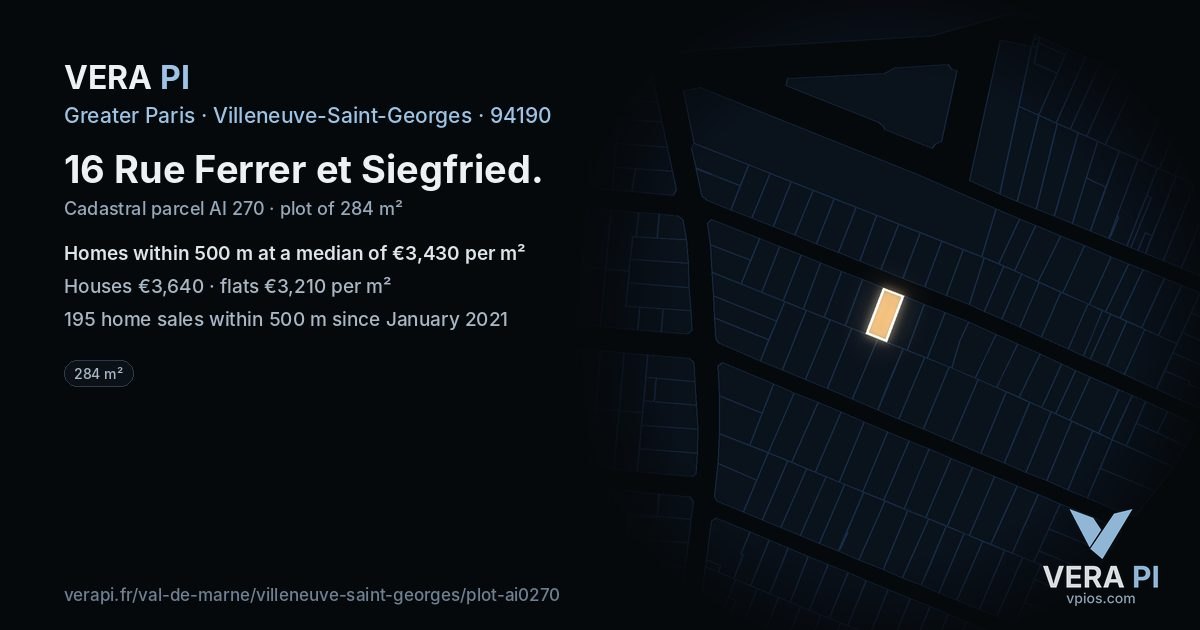 16 Rue Ferrer et Siegfried, Villeneuve-Saint-Georges at night – the plot lit, the parcels around coloured by the prices near them
