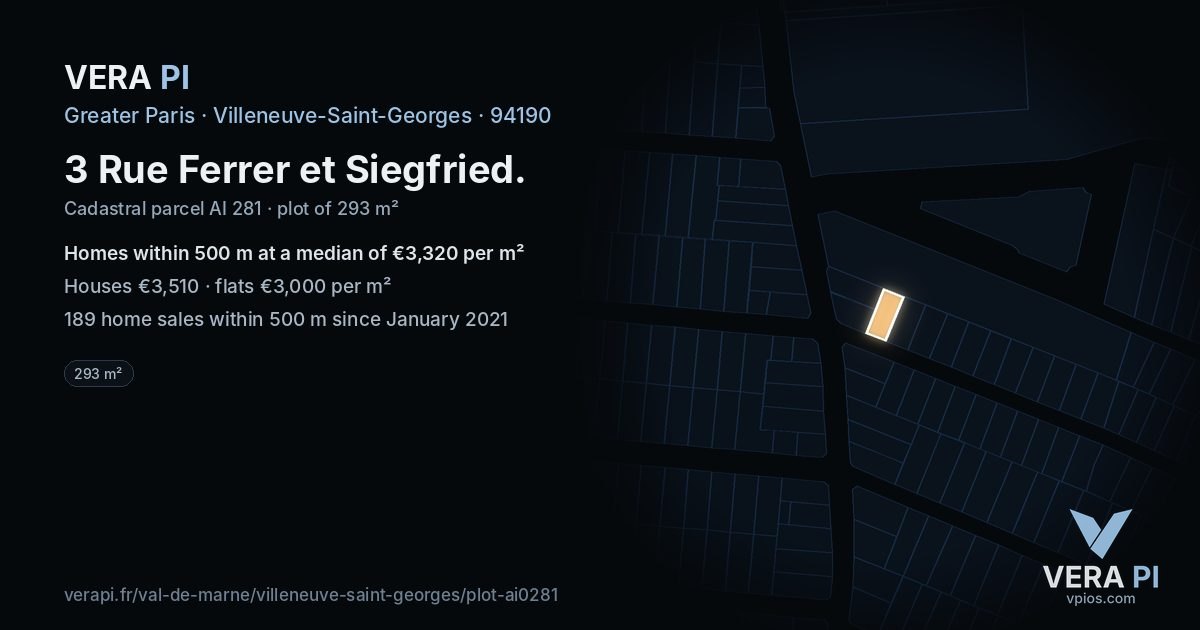 3 Rue Ferrer et Siegfried, Villeneuve-Saint-Georges at night – the plot lit, the parcels around coloured by the prices near them