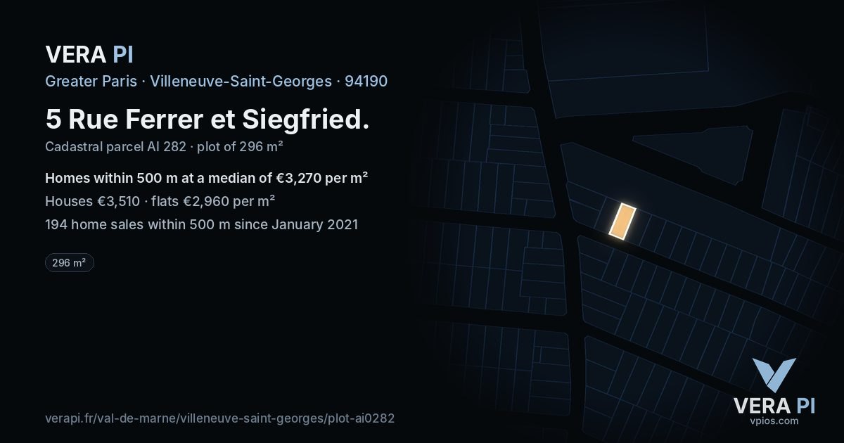 5 Rue Ferrer et Siegfried, Villeneuve-Saint-Georges at night – the plot lit, the parcels around coloured by the prices near them