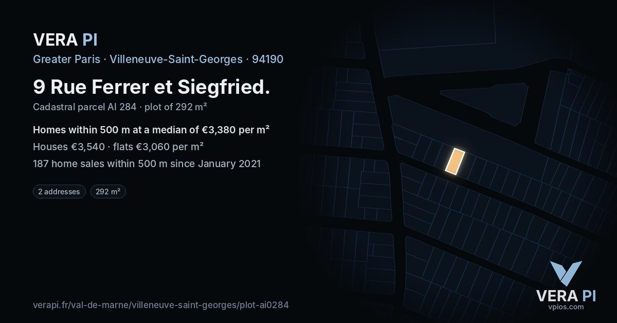 9 Rue Ferrer et Siegfried, Villeneuve-Saint-Georges at night – the plot lit, the parcels around coloured by the prices near them