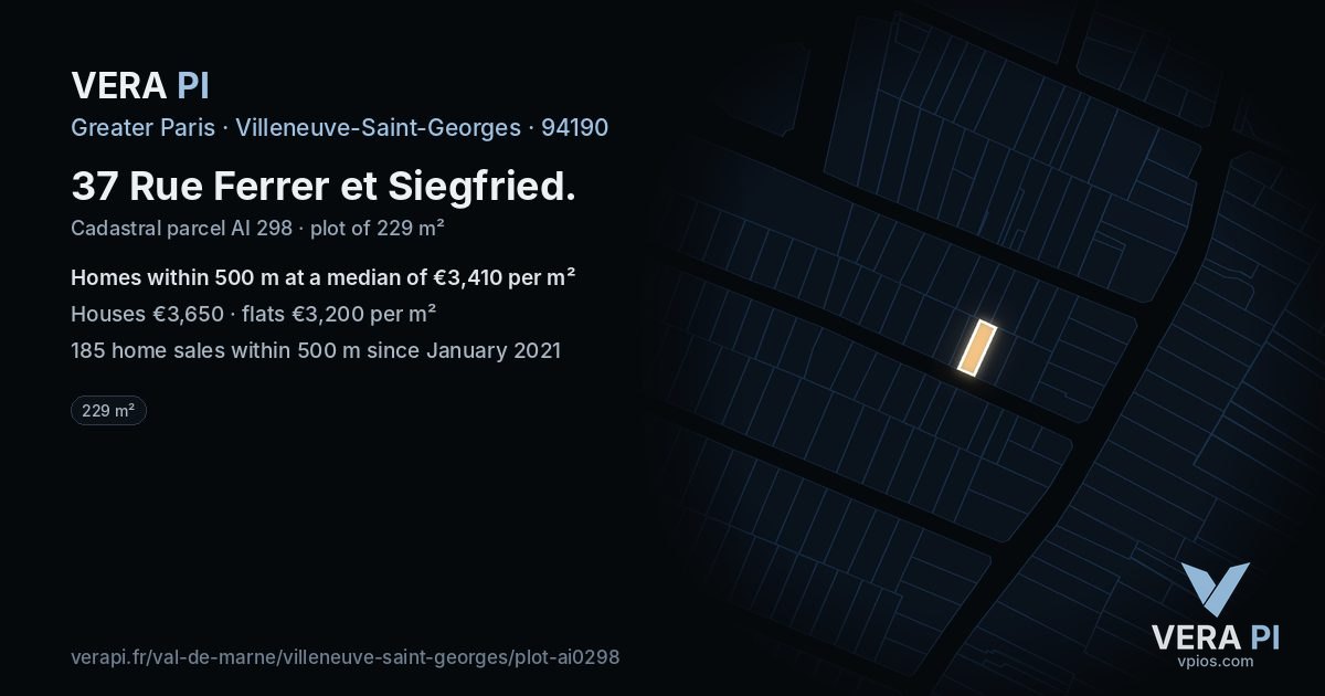 37 Rue Ferrer et Siegfried, Villeneuve-Saint-Georges at night – the plot lit, the parcels around coloured by the prices near them