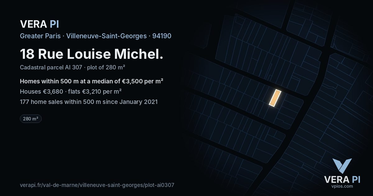 18 Rue Louise Michel, Villeneuve-Saint-Georges at night – the plot lit, the parcels around coloured by the prices near them