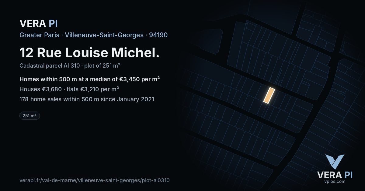 12 Rue Louise Michel, Villeneuve-Saint-Georges at night – the plot lit, the parcels around coloured by the prices near them