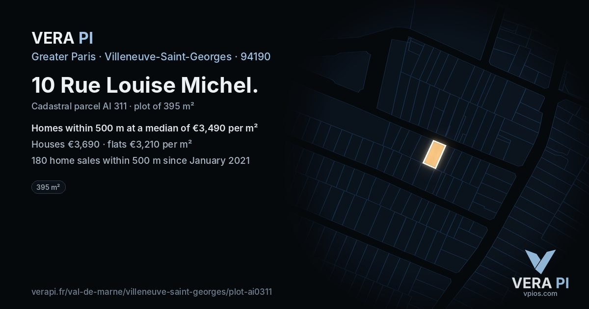 10 Rue Louise Michel, Villeneuve-Saint-Georges at night – the plot lit, the parcels around coloured by the prices near them