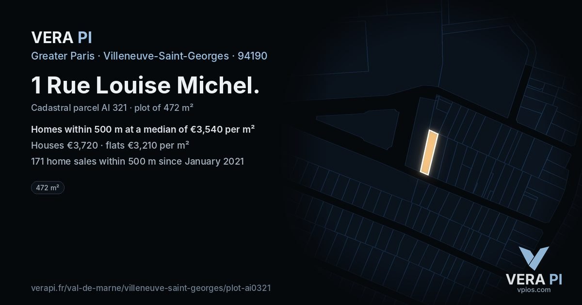 1 Rue Louise Michel, Villeneuve-Saint-Georges at night – the plot lit, the parcels around coloured by the prices near them