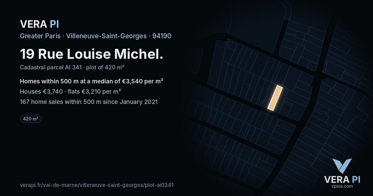 19 Rue Louise Michel, Villeneuve-Saint-Georges at night – the plot lit, the parcels around coloured by the prices near them