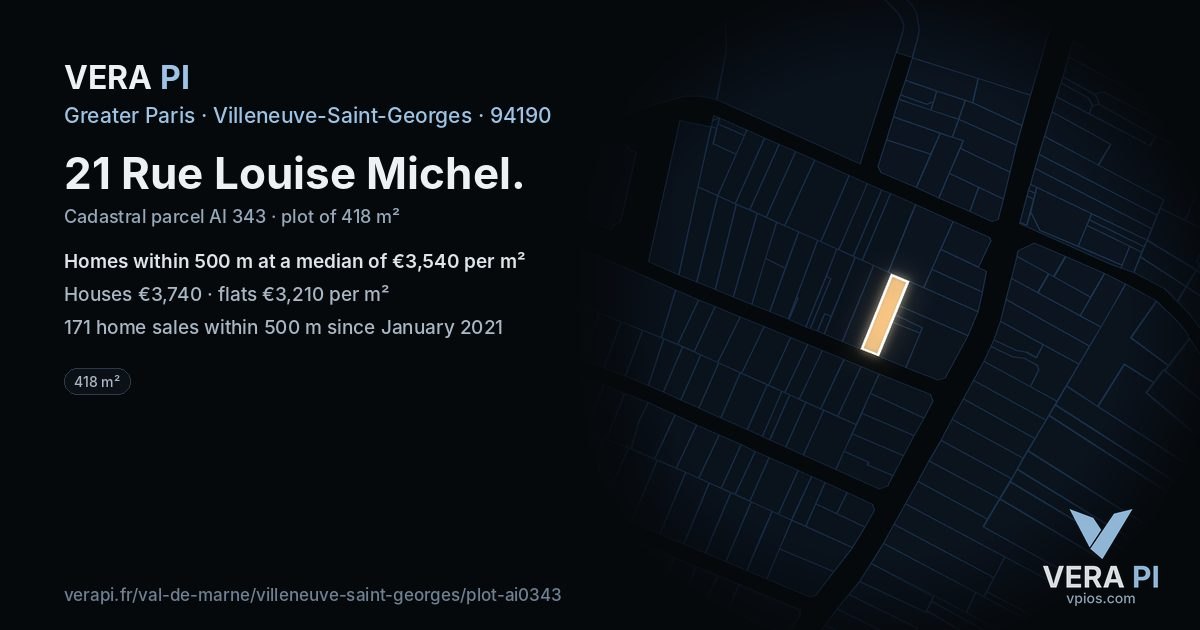 21 Rue Louise Michel, Villeneuve-Saint-Georges at night – the plot lit, the parcels around coloured by the prices near them