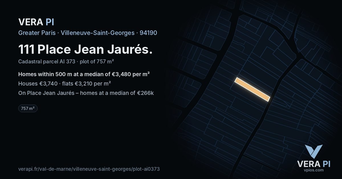 111 Place Jean Jaurés, Villeneuve-Saint-Georges at night – the plot lit, the parcels around coloured by the prices near them