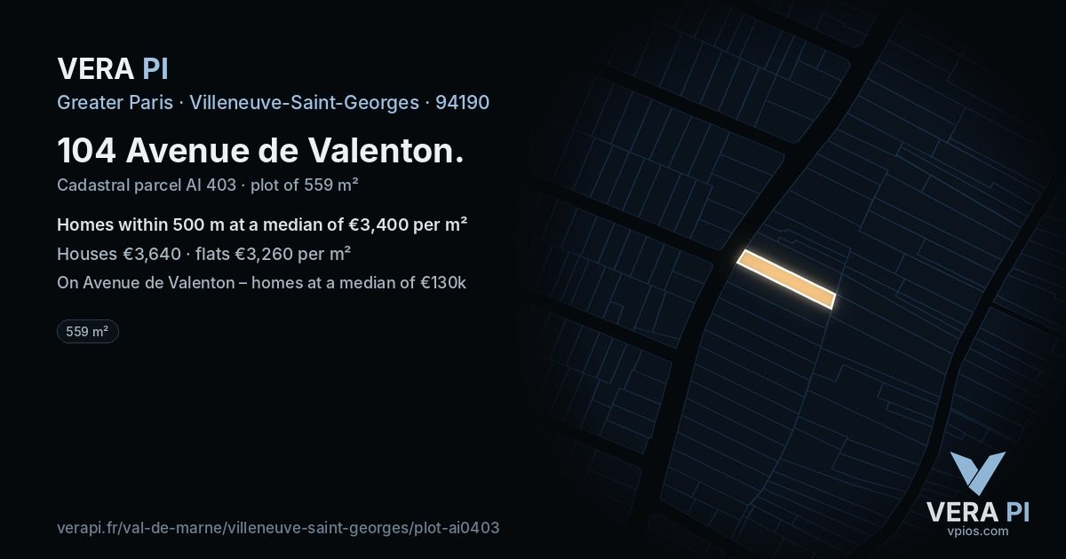 104 Avenue de Valenton, Villeneuve-Saint-Georges at night – the plot lit, the parcels around coloured by the prices near them