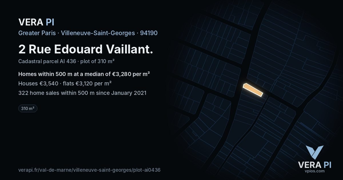 2 Rue Edouard Vaillant, Villeneuve-Saint-Georges at night – the plot lit, the parcels around coloured by the prices near them