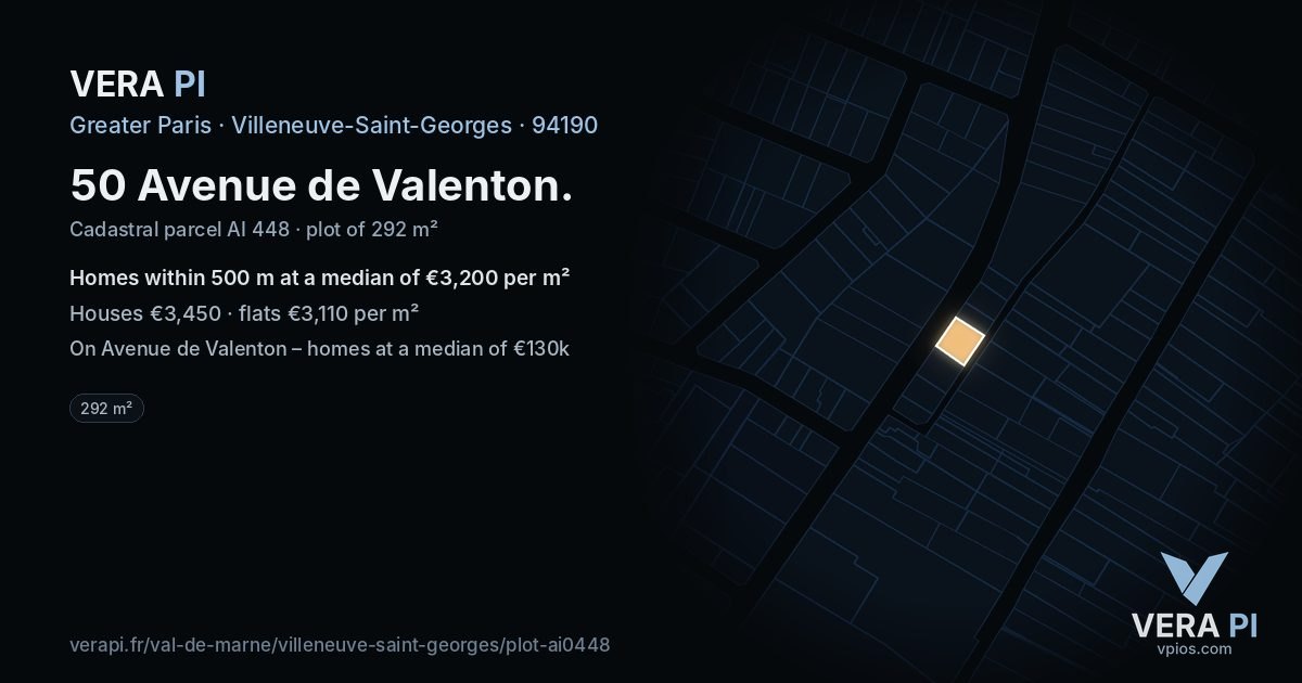 50 Avenue de Valenton, Villeneuve-Saint-Georges at night – the plot lit, the parcels around coloured by the prices near them