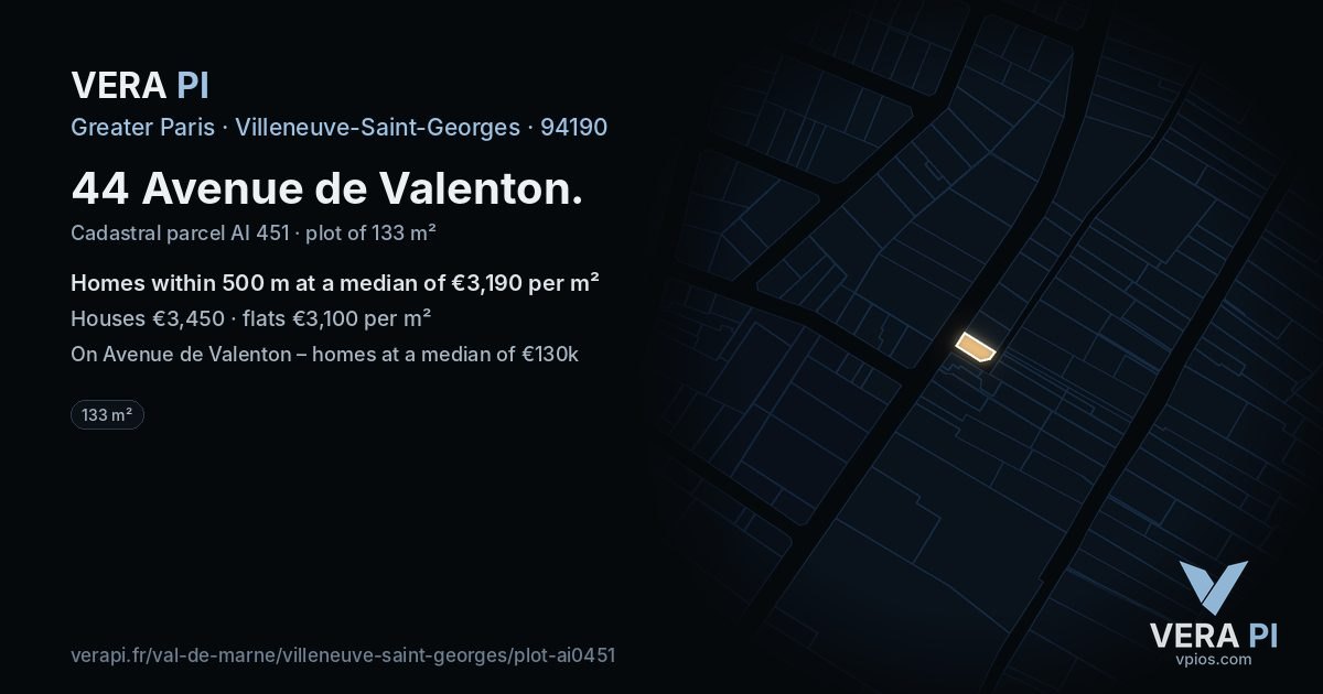 44 Avenue de Valenton, Villeneuve-Saint-Georges at night – the plot lit, the parcels around coloured by the prices near them