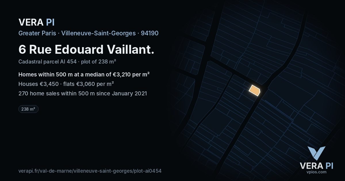 6 Rue Edouard Vaillant, Villeneuve-Saint-Georges at night – the plot lit, the parcels around coloured by the prices near them