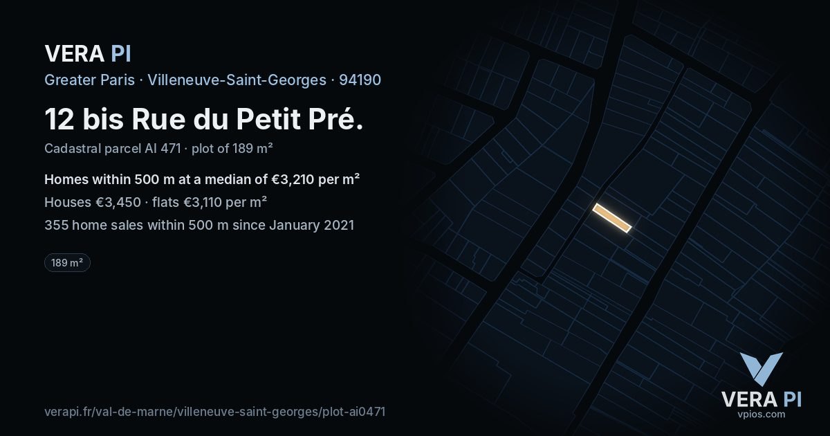 12 bis Rue du Petit Pré, Villeneuve-Saint-Georges at night – the plot lit, the parcels around coloured by the prices near them