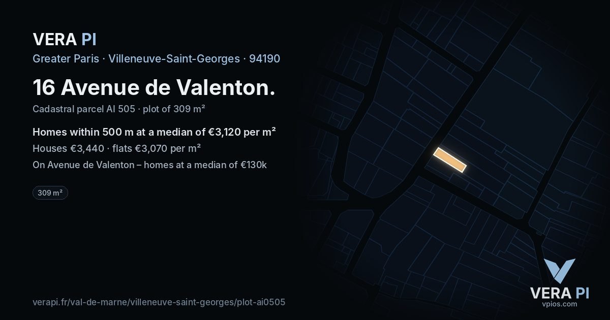 16 Avenue de Valenton, Villeneuve-Saint-Georges at night – the plot lit, the parcels around coloured by the prices near them