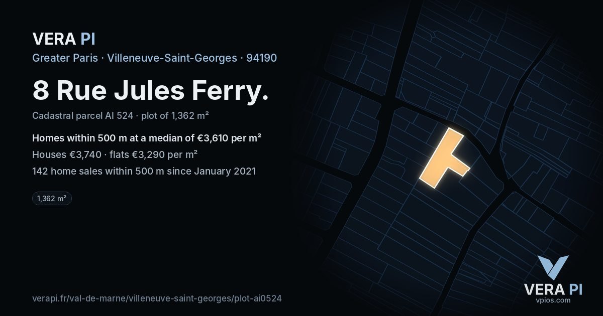 8 Rue Jules Ferry, Villeneuve-Saint-Georges at night – the plot lit, the parcels around coloured by the prices near them