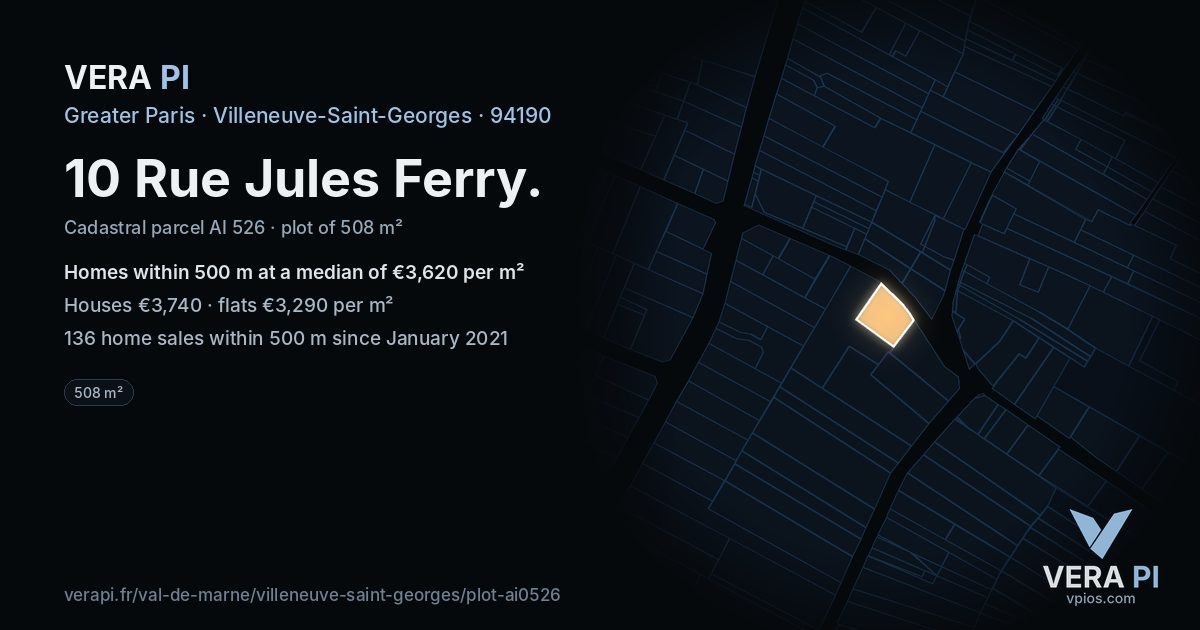 10 Rue Jules Ferry, Villeneuve-Saint-Georges at night – the plot lit, the parcels around coloured by the prices near them