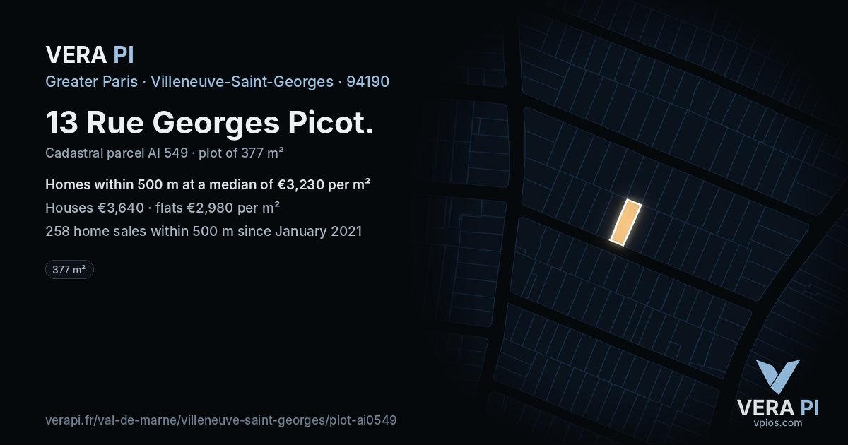 13 Rue Georges Picot, Villeneuve-Saint-Georges at night – the plot lit, the parcels around coloured by the prices near them