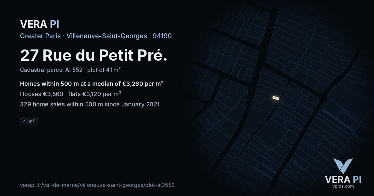 27 Rue du Petit Pré, Villeneuve-Saint-Georges at night – the plot lit, the parcels around coloured by the prices near them