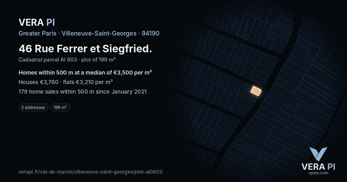 46 Rue Ferrer et Siegfried, Villeneuve-Saint-Georges at night – the plot lit, the parcels around coloured by the prices near them