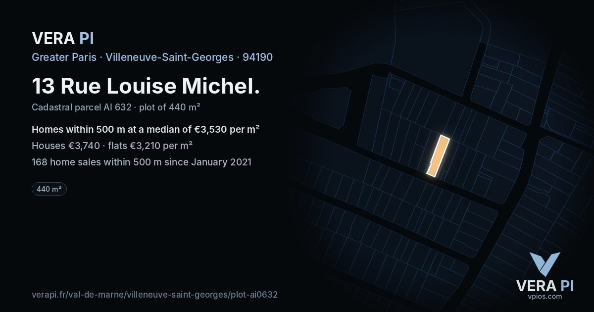 13 Rue Louise Michel, Villeneuve-Saint-Georges at night – the plot lit, the parcels around coloured by the prices near them