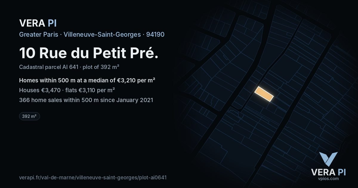 10 Rue du Petit Pré, Villeneuve-Saint-Georges at night – the plot lit, the parcels around coloured by the prices near them