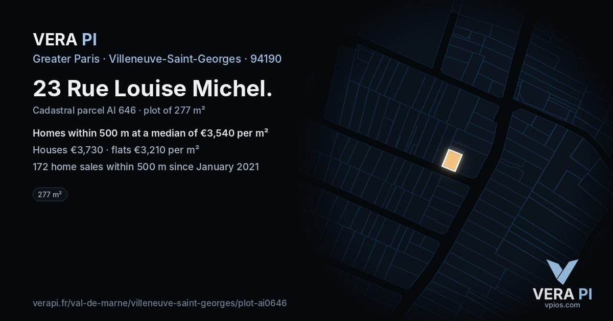 23 Rue Louise Michel, Villeneuve-Saint-Georges at night – the plot lit, the parcels around coloured by the prices near them