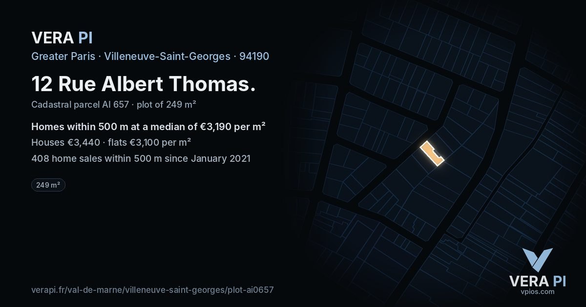 12 Rue Albert Thomas, Villeneuve-Saint-Georges at night – the plot lit, the parcels around coloured by the prices near them