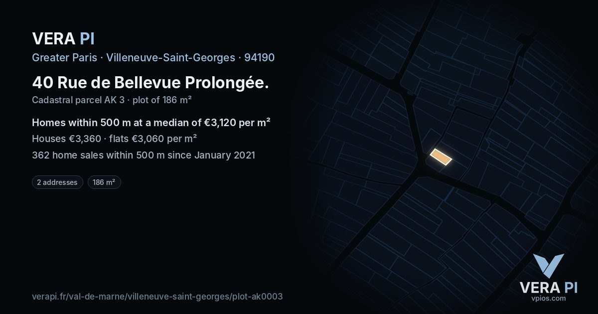 40 Rue de Bellevue Prolongée, Villeneuve-Saint-Georges at night – the plot lit, the parcels around coloured by the prices near them