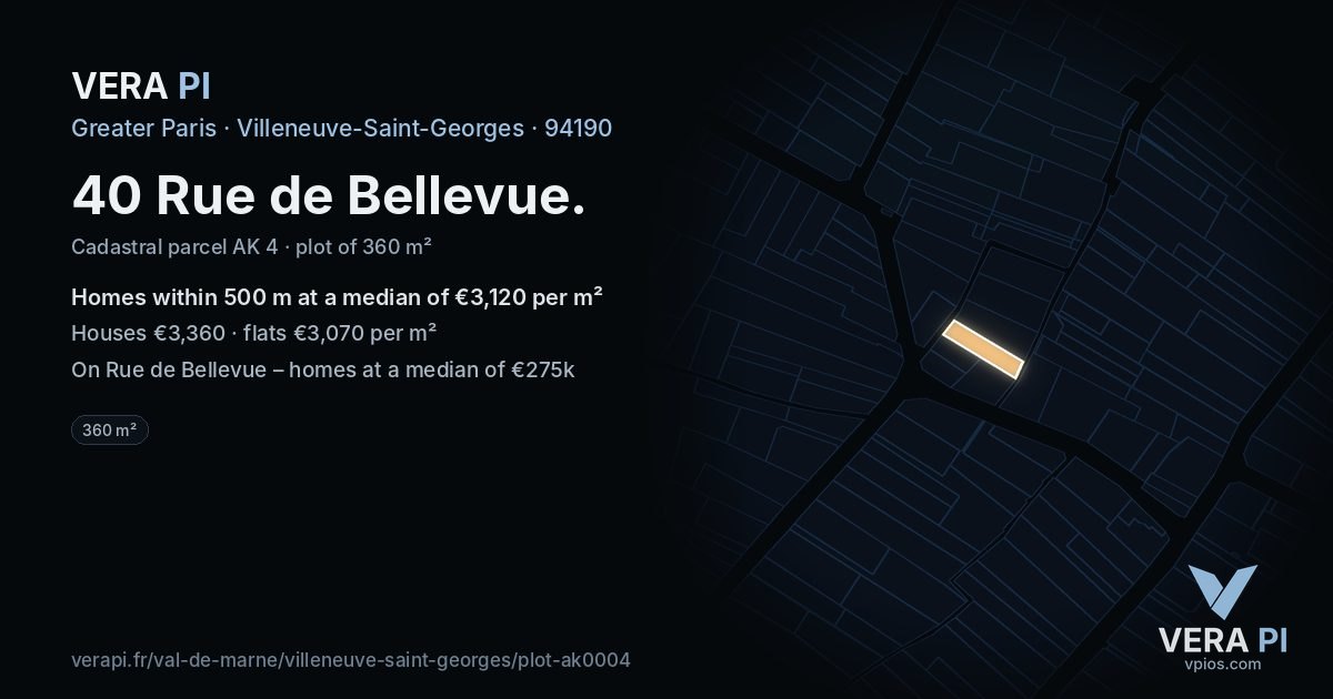 40 Rue de Bellevue, Villeneuve-Saint-Georges at night – the plot lit, the parcels around coloured by the prices near them