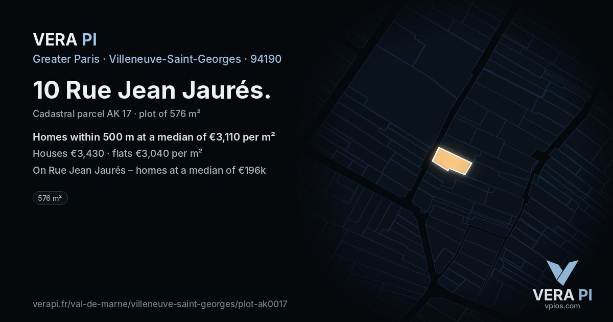 10 Rue Jean Jaurés, Villeneuve-Saint-Georges at night – the plot lit, the parcels around coloured by the prices near them