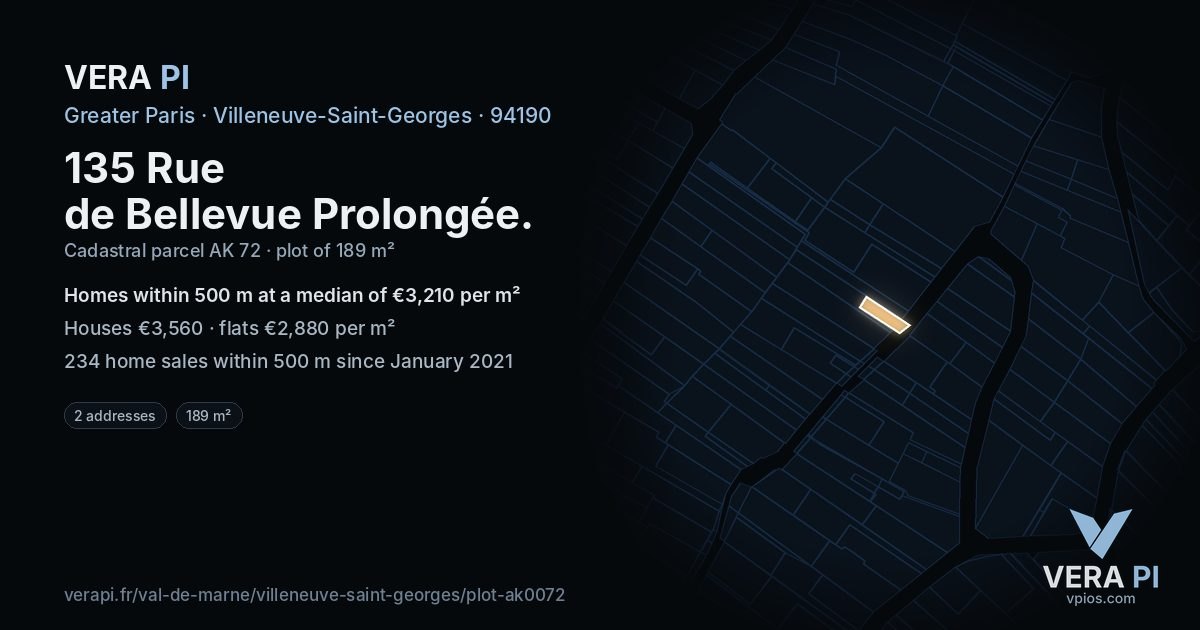 135 Rue de Bellevue Prolongée, Villeneuve-Saint-Georges at night – the plot lit, the parcels around coloured by the prices near them