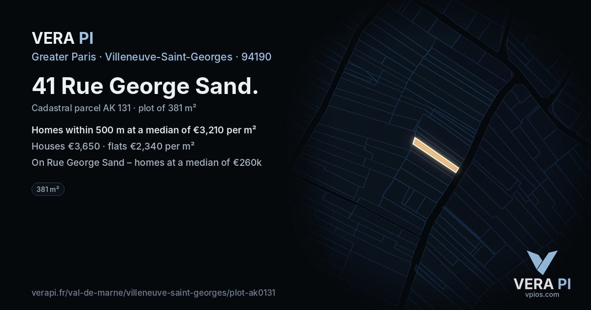 41 Rue George Sand, Villeneuve-Saint-Georges at night – the plot lit, the parcels around coloured by the prices near them