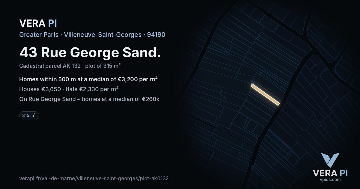 43 Rue George Sand, Villeneuve-Saint-Georges at night – the plot lit, the parcels around coloured by the prices near them