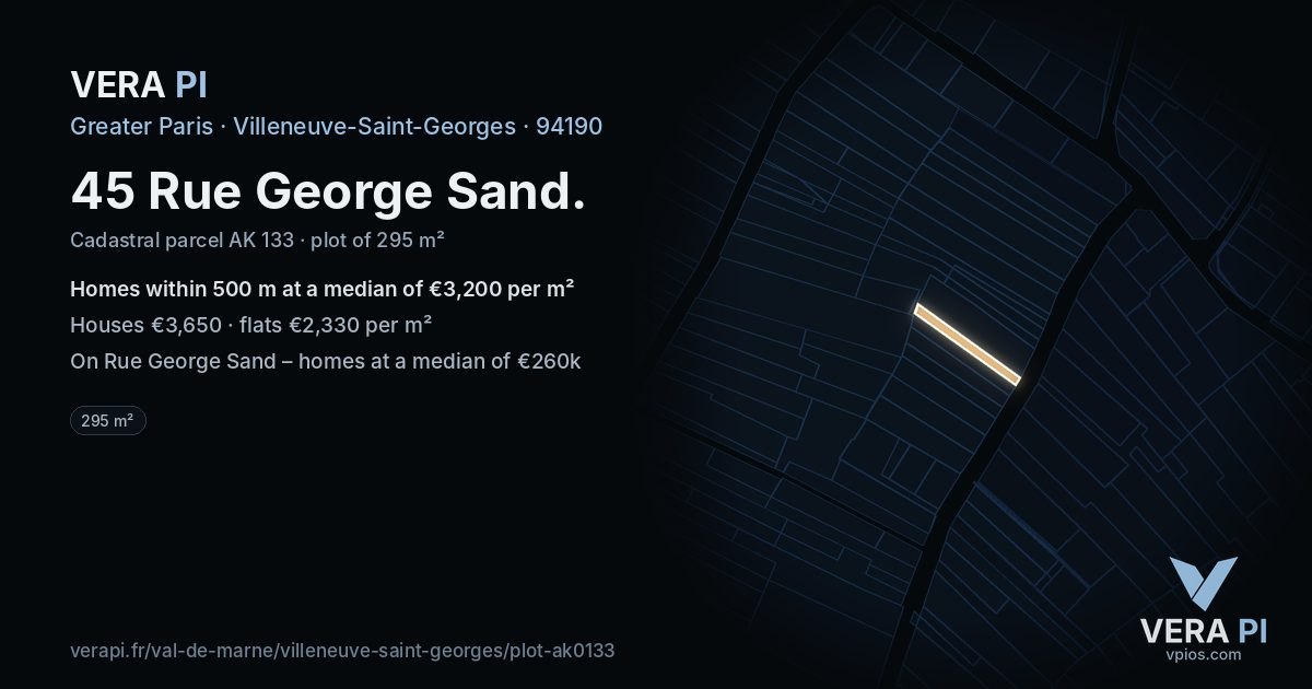 45 Rue George Sand, Villeneuve-Saint-Georges at night – the plot lit, the parcels around coloured by the prices near them